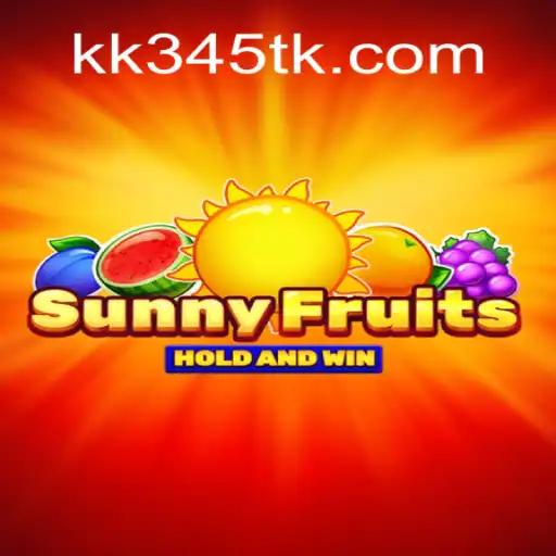 Exploring the World of SunnyFruits Slots on KK345.com Oficial Slots Brasil #1